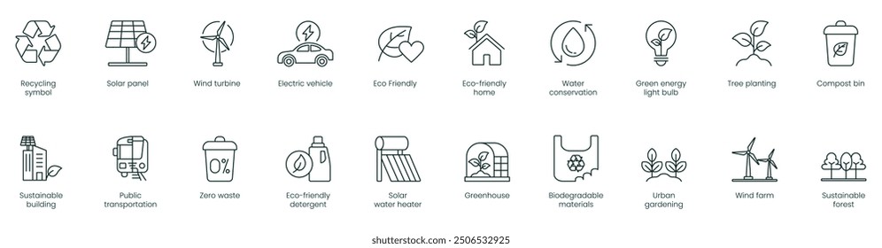 Recycling Symbol, Solar Panel, Wind Turbine, Electric Vehicle, Eco-Friendly, Eco-Friendly Home, Water Conservation, Green Energy Light Bulb, Tree Planting, Compost Bin, Sustainable Building icons