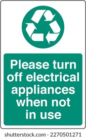 Recycling Waste Management Trash Bin Label Sticker Save Energy Sign Please turn off electrical appliances when not in use
