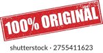 Red 100% Original Rubber Stamp Word Text Written in Reverse Grunge Vector in Grunge Border, Vintage, Transparent Background