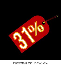 Red 31% discount tag on black background. sale, label, deal, discount, vector and 31 percent illustration. Mega discount promotions