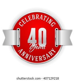 Red 40 years anniversary badge with silver border and ribbon