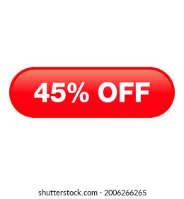 red 45%off button with white lettering
