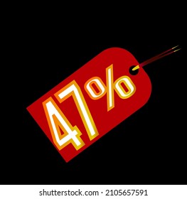 Red 47% discount tag on black background. sale, label, deal, discount, vector and 47 percent illustration. Mega discount promotions