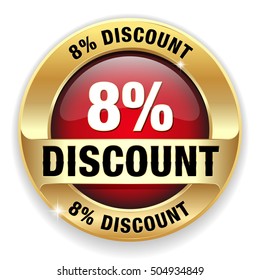 Red 8 percent discount button, badge with gold border on white background