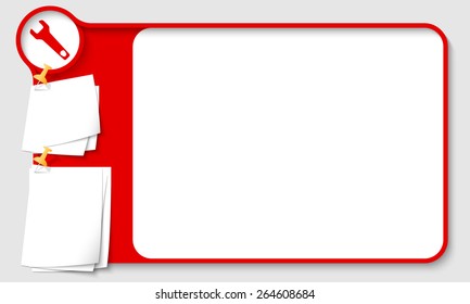 Red abstract frame for your text with spanner and  papers for remark
