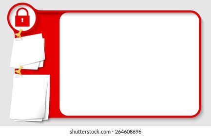 Red abstract frame for your text with padlock and  papers for remark
