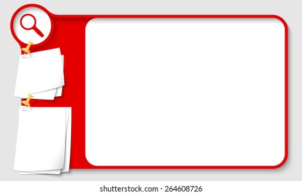 Red abstract frame for your text with magnifier and  papers for remark