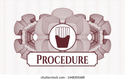 Red abstract linear rosette with fries icon and Procedure text inside