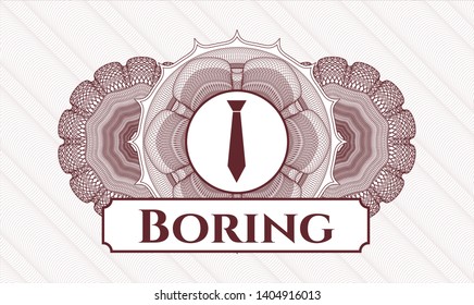 Red abstract linear rosette with necktie icon and Boring text inside