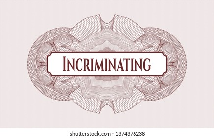 Red abstract linear rosette with text Incriminating inside