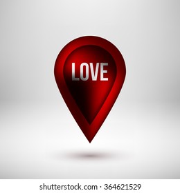 Red abstract map pointer badge, gps button with love, valentines day text, realistic shadow and light background for logo, design concepts, banners, applications, apps, prints. Vector illustration.