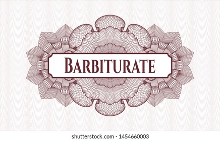 Red abstract rosette with text Barbiturate inside