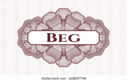 Red abstract rosette with text Beg inside