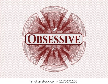 Red abstract rosette with text Obsessive inside