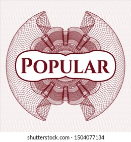 Red abstract rosette with text Popular inside