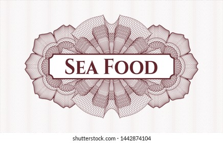 Red abstract rosette with text Sea Food inside