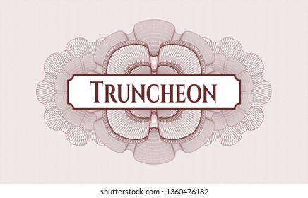 Red abstract rosette with text Truncheon inside