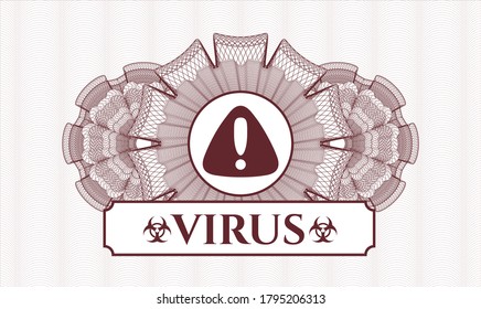 Red abstract rosette. Vector Illustration. Detailed with warning icon and Virus text inside