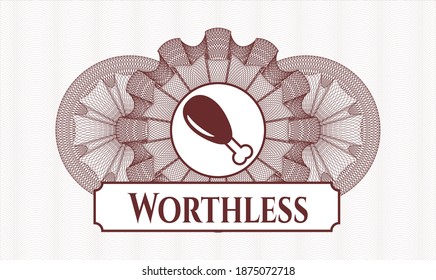 Red abstract rosette. Vector Illustration. Detailed with chicken leg icon and Worthless text inside