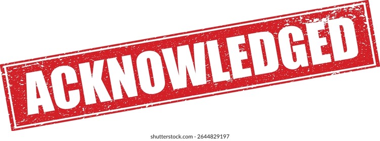 Red Acknowledged Rubber Stamp Word Text Written in Reverse Grunge Vector in Sharp Border, Vintage, Transparent Background