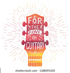 Red acoustic guitar neck silhouette in watercolor grunge style with white lettering inside: For the love of guitar. Vector vintage print.