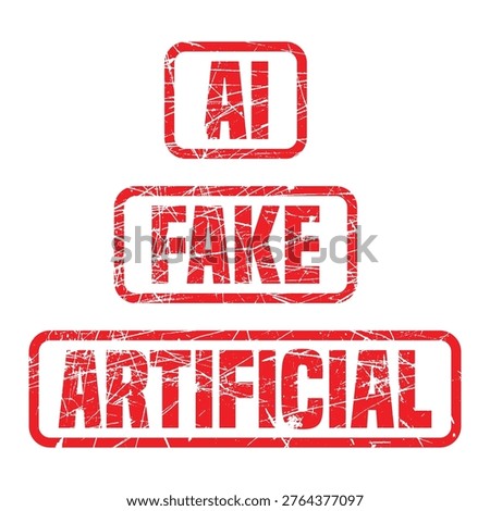 Red ai fake artificial grunge text stamps on for authenticity verification