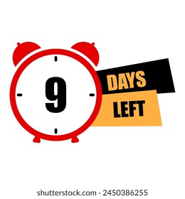 Red alarm clock. Nine-day countdown. Event planning concept. Urgency notification design. Vector illustration. EPS 10.