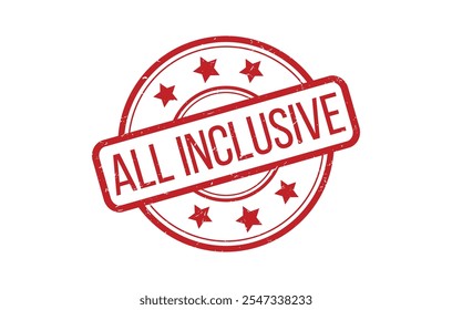 Red ALL INCLUSIVE Rubber Stamp Seal Vector illustration isolated on white background