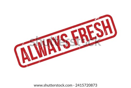 Red Always Fresh Rubber Stamp Seal Vector