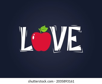 Red apple fruit with love quote text illustration. vector design