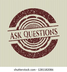Red Ask Questions distressed rubber seal with grunge texture