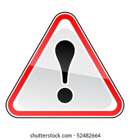 Red attention warning sign with exclamation mark on white