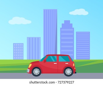 Red automobile heading down the road in city. Vector illustration of personal car with huge buildings and skyscrapers on background