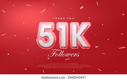 Red background for 51k followers celebration.