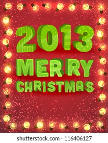 Red background with frame and lamp festive garland for holiday design. 2013 Merry Christmas letters for Xmas invitation.