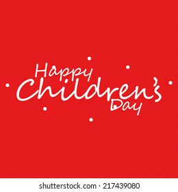 a red background with text for children's day