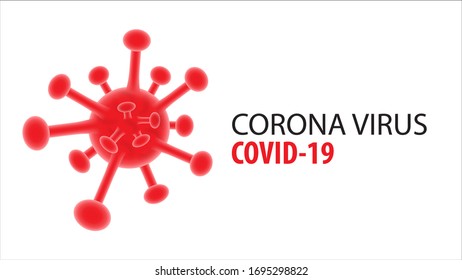 Red bacteria cell, COVID-19 or Coronavirus is official named of world health organization, and texts on a white background. It's so dangerous virus is spreading more in the world. Vector illustration.