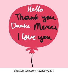 Red balloon with words: hello, thank you, danke, merci, i love you. Vector illustration on pink background.