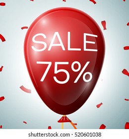 Red Baloon with 75 percent discounts. SALE concept for shops store market, web and other commerce. Vector illustration.