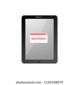 Red Banned sign on black tablet screen isolated on white background in flat style - concept of blocking user for performing certain actions on website in flat vector illustration.