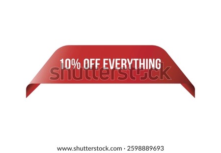 Red banner 10% Off Everything isolated on white background.