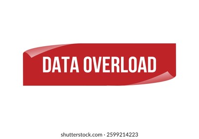 Red banner Data Overload isolated on white background.