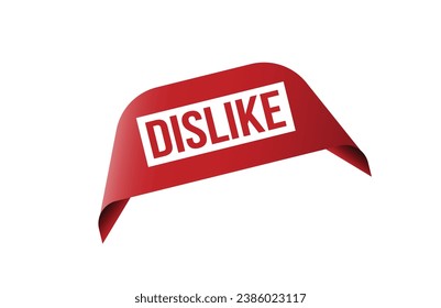 Red banner Dislike on white background.