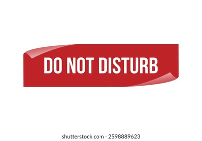 Red banner do not disturb isolated on white background.