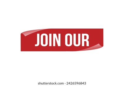 Red banner join our on white background.