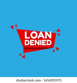 red banner - loan denied - label,sticker,tag