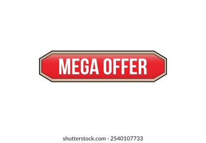 Red banner mega offer isolated on white background.