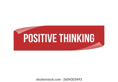 Red banner POSITIVE THINKING isolated on white background.