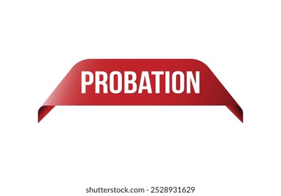 Red banner Probation isolated on white background.