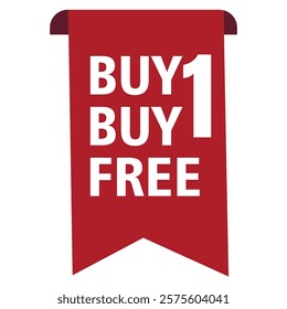 Red banner, promotional sign, white text, "BUY 1 BUY 1 FREE" message, retail marketing, sales promotion, bold typography, minimalist design, ribbon shape, striking contrast, eye-catching advertisement